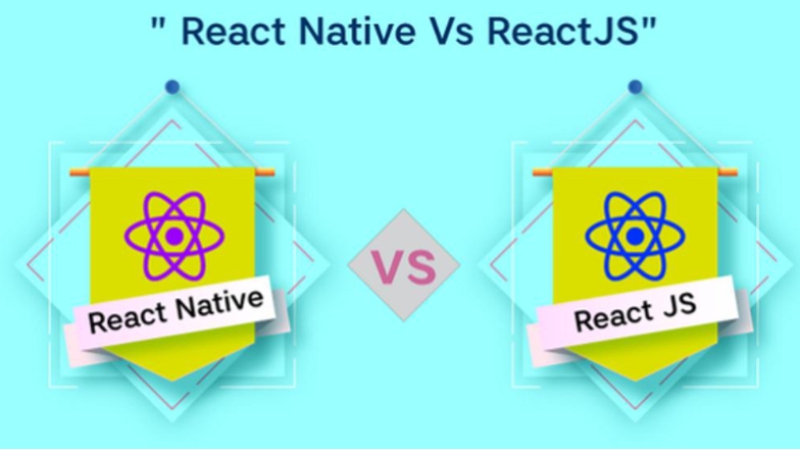 Sự khác nhau giữa ReactJS và React Native