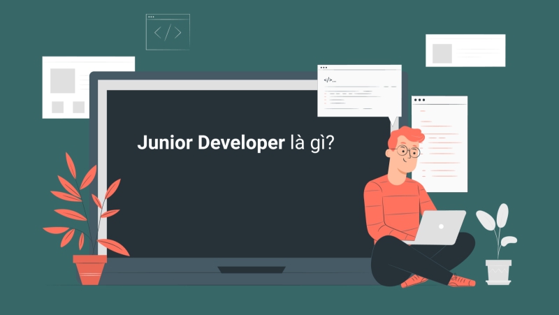 Junior Dev là gì?