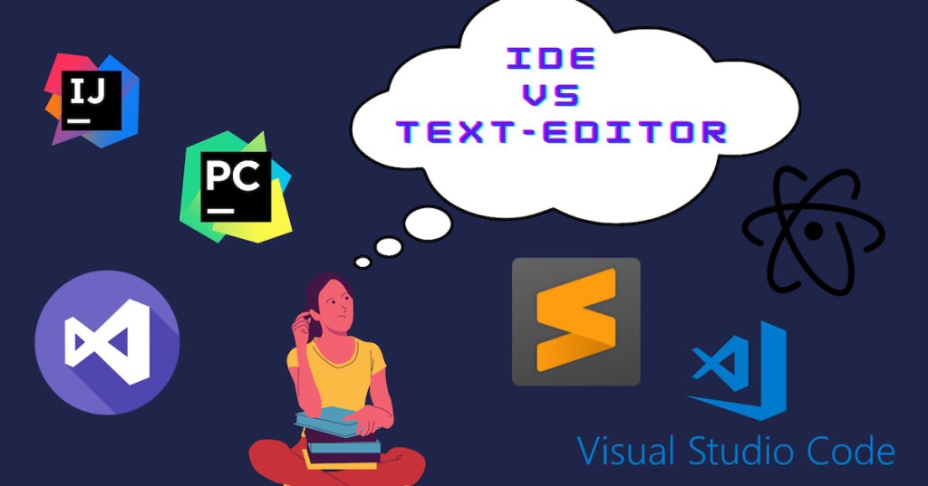 Phân biệt IDE và text editor
