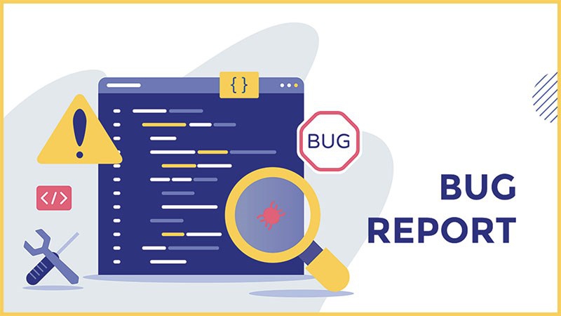 Bug report là gì?