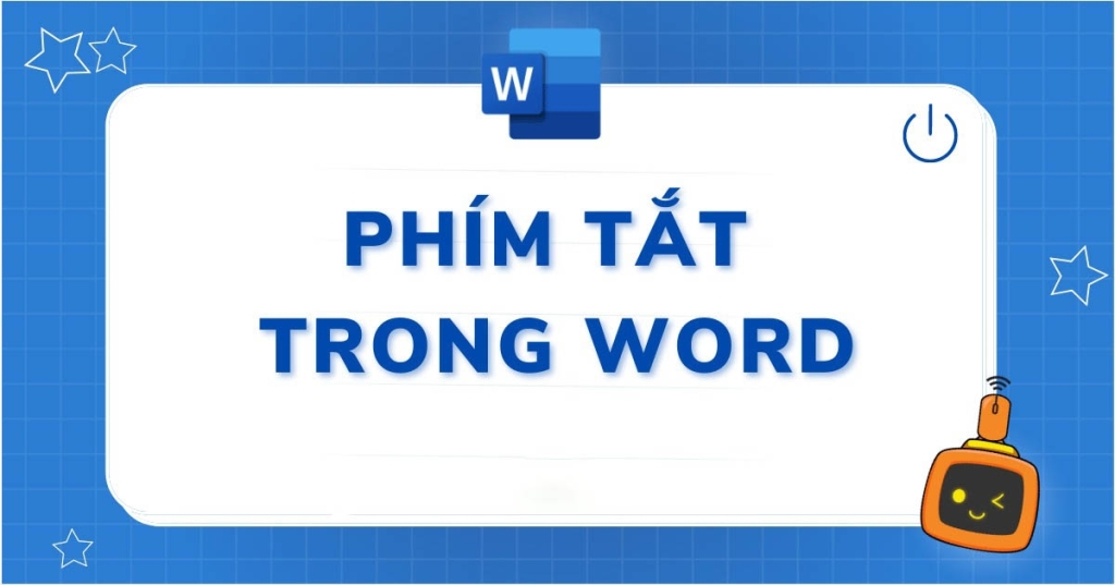 Bật mí các thủ thuật Word cho dân văn phòng