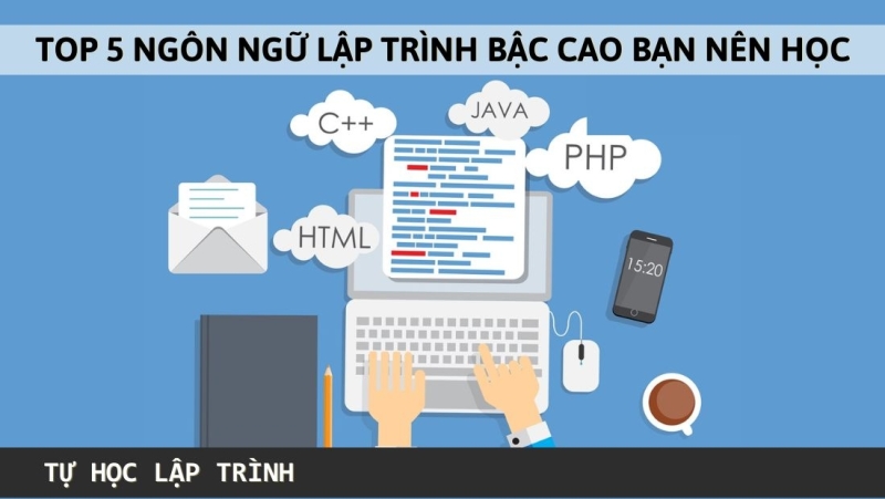 5 ngôn ngữ lập trình bậc cao nên học