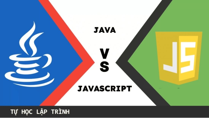 Java và JavaScript khác gì nhau?