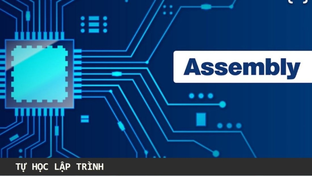 Assembly là gì trong lập trình?