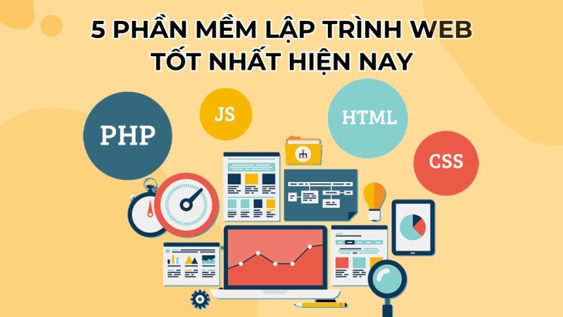 5 phần mềm lập trình web tốt nhất hiện nay