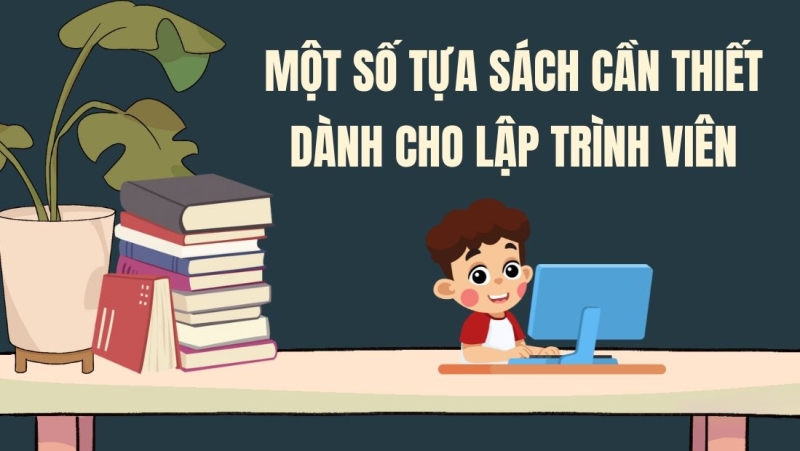 Một số tựa sách cần thiết dành cho lập trình viên