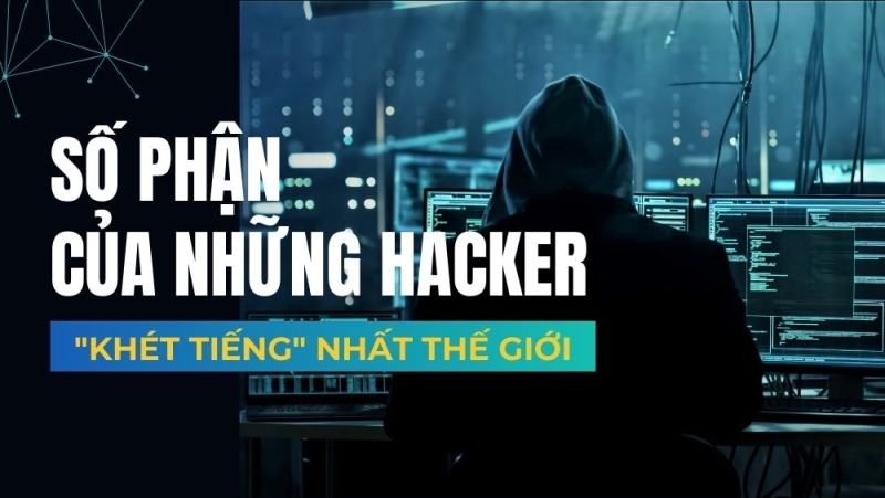 Số phận của những hacker 