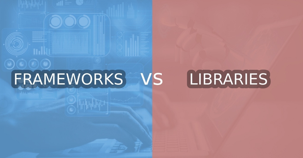 Giữa framework và library khác nhau như thế nào?